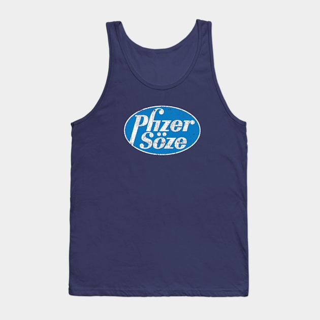 Pfizer Söze Tank Top by Vamplify